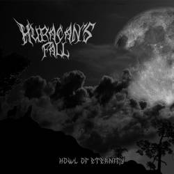 Huracan's Fall : Howl of Eternity